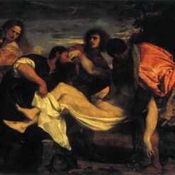 The Entombment of Christ by Titian – High Renaissance Religious Oil Painting – Custom Reproduction from DaFen Village Studio